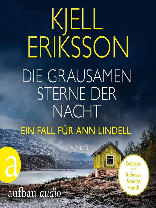 Titeldetails für Die grausamen Sterne der Nacht nach Kjell Eriksson - Verfügbar